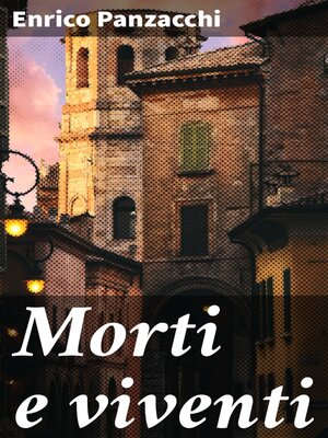 cover image of Morti e viventi